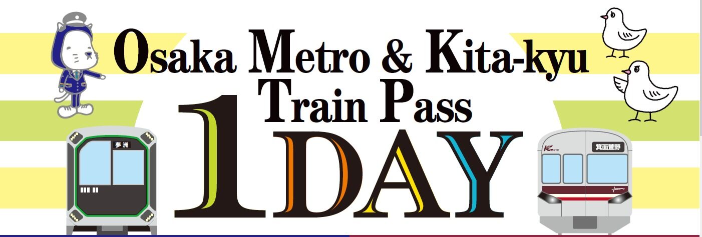 Osaka Metro & Kita-kyu Train Pass