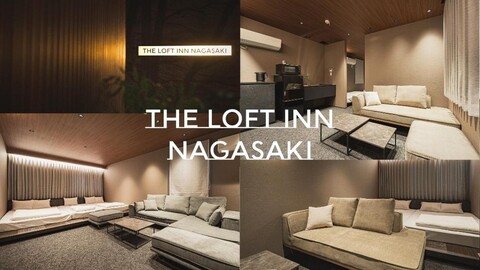 더 로프트 인 나가사키